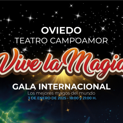 OVIEDO OVIEDO VIVE LA MAGIA